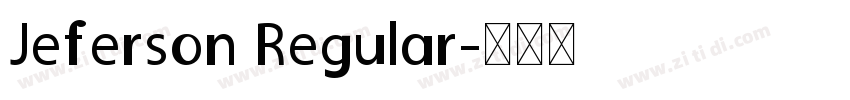 Jeferson Regular字体转换